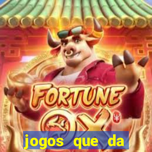 jogos que da dinheiro de verdade sem depositar